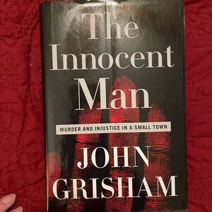 The Innocent Man Hardcover Book